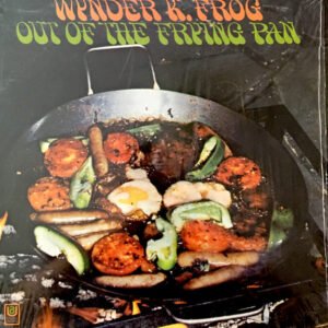 Wynder K. Frog - Out Of The Frying Pan