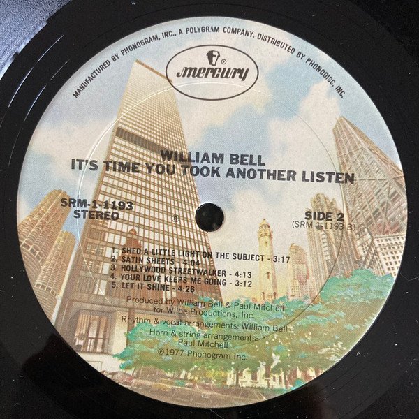 William Bell - It's Time You Took Another Listen - Image 3