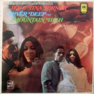 Ike & Tina Turner - River Deep ~ Mountain High