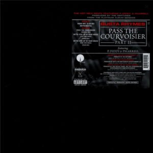 Busta Rhymes Featuring P. Diddy & Pharrell* - Pass The Courvoisier Part II