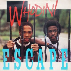 Whodini - Escape