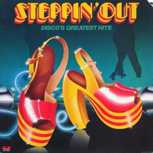 Various - Steppin' Out - Disco's Greatest Hits