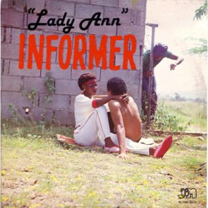 Lady Ann - Informer