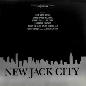 Various - New Jack City (Music From The Motion Picture)