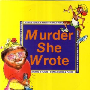 Chaka Demus & Pliers - Murder She Wrote