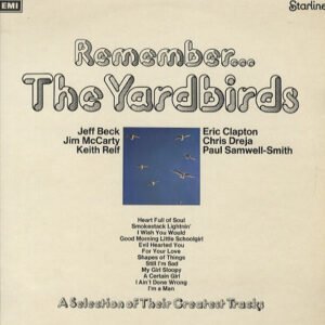The Yardbirds - Remember... The Yardbirds