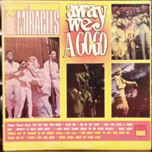 Smokey Robinson & The Miracles* - Away We A Go-Go