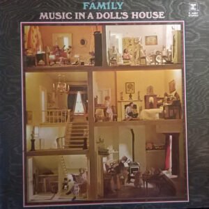 Family - Music In A Doll's House