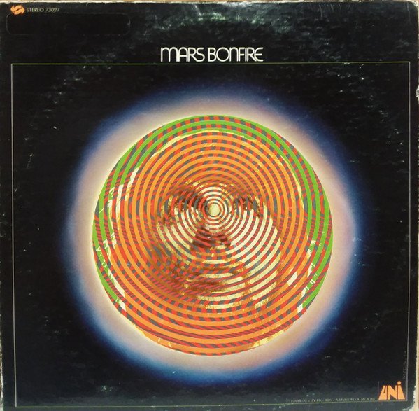 Mars Bonfire - Mars Bonfire