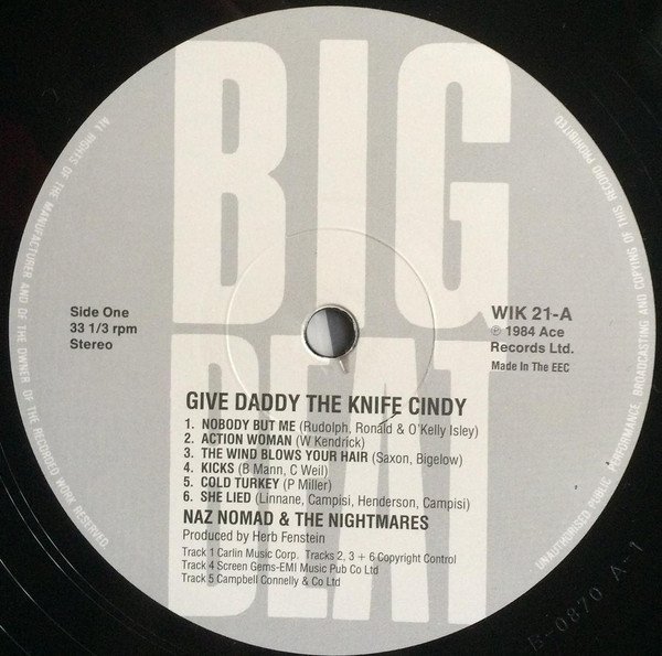 Naz Nomad & The Nightmares* - Give Daddy The Knife Cindy - Image 3