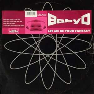 Baby D - Let Me Be Your Fantasy (Remixes)