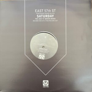 East 57th St* Featuring Donna Allen - Saturday (The Jazz 'N' Groove Mixes)