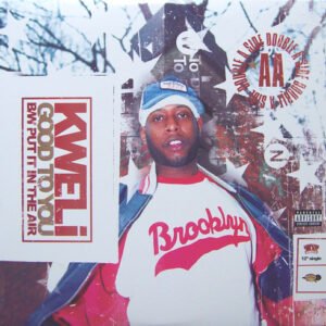 Talib Kweli - Good To You / Put It In The Air