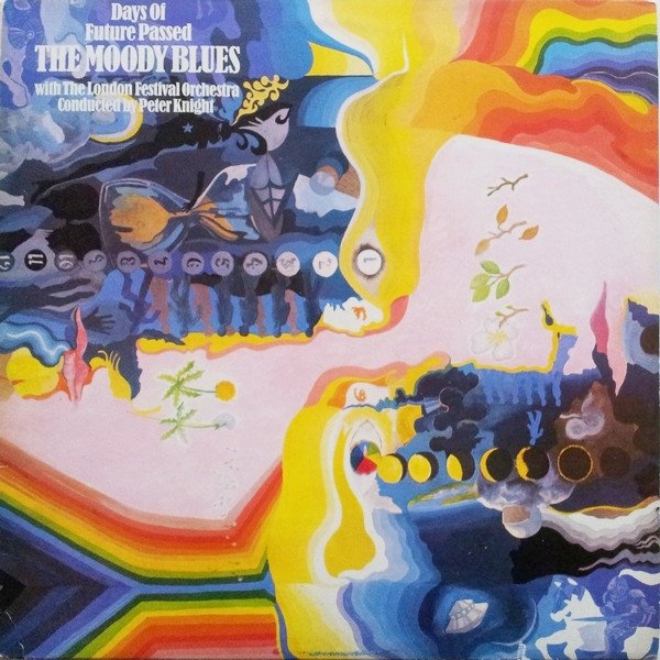 The Moody Blues With The London Festival Orchestra Conducted By Peter Knight - Days Of Future Passed