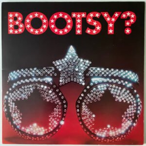Bootsy's Rubber Band - Bootsy? Player Of The Year