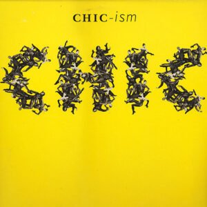 Chic - Chic-ism