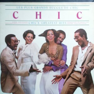 Chic - Les Plus Grands Succes De Chic = Chic's Greatest Hits