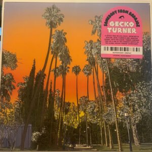 Gecko Turner - Somebody From Badajoz