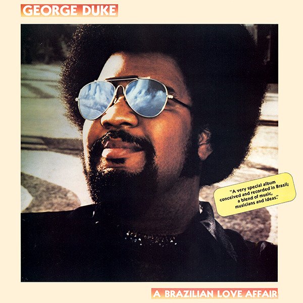 George Duke - A Brazilian Love Affair
