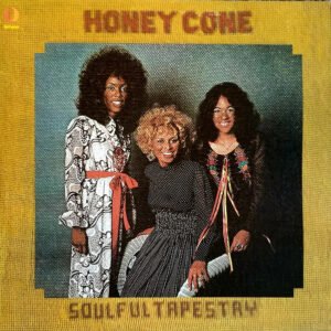 Honey Cone - Soulful Tapestry