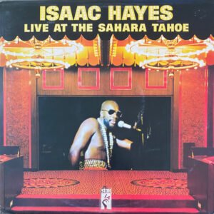 Isaac Hayes - Live At The Sahara Tahoe
