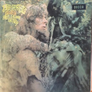 John Mayall - Blues From Laurel Canyon