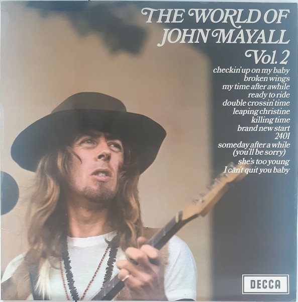 John Mayall - The World Of John Mayall Vol.2