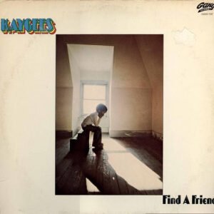 The Kay-Gees - Find A Friend
