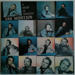 Van Morrison - A Period Of Transition