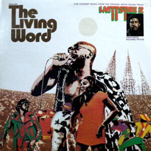 Various - The Living Word (Wattstax 2)